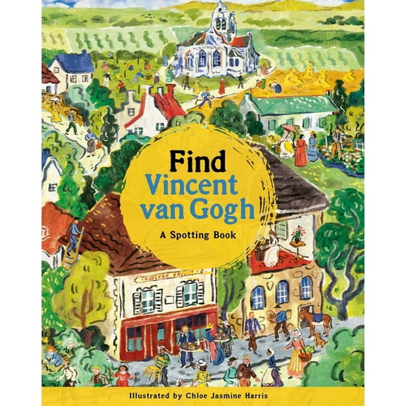 Find Vincent Van Gogh: A Spotting Book, (Hardcover)