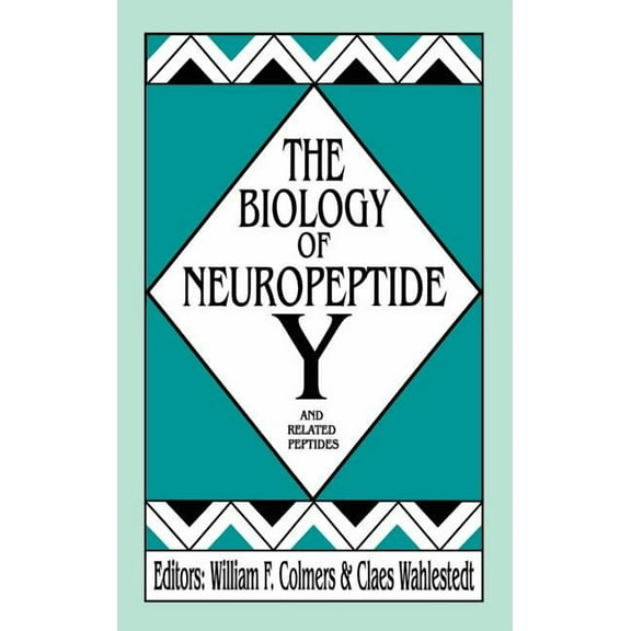 Contemporary Neuroscience The Biology of Neuropeptide Y and Related Peptides, (Hardcover)
