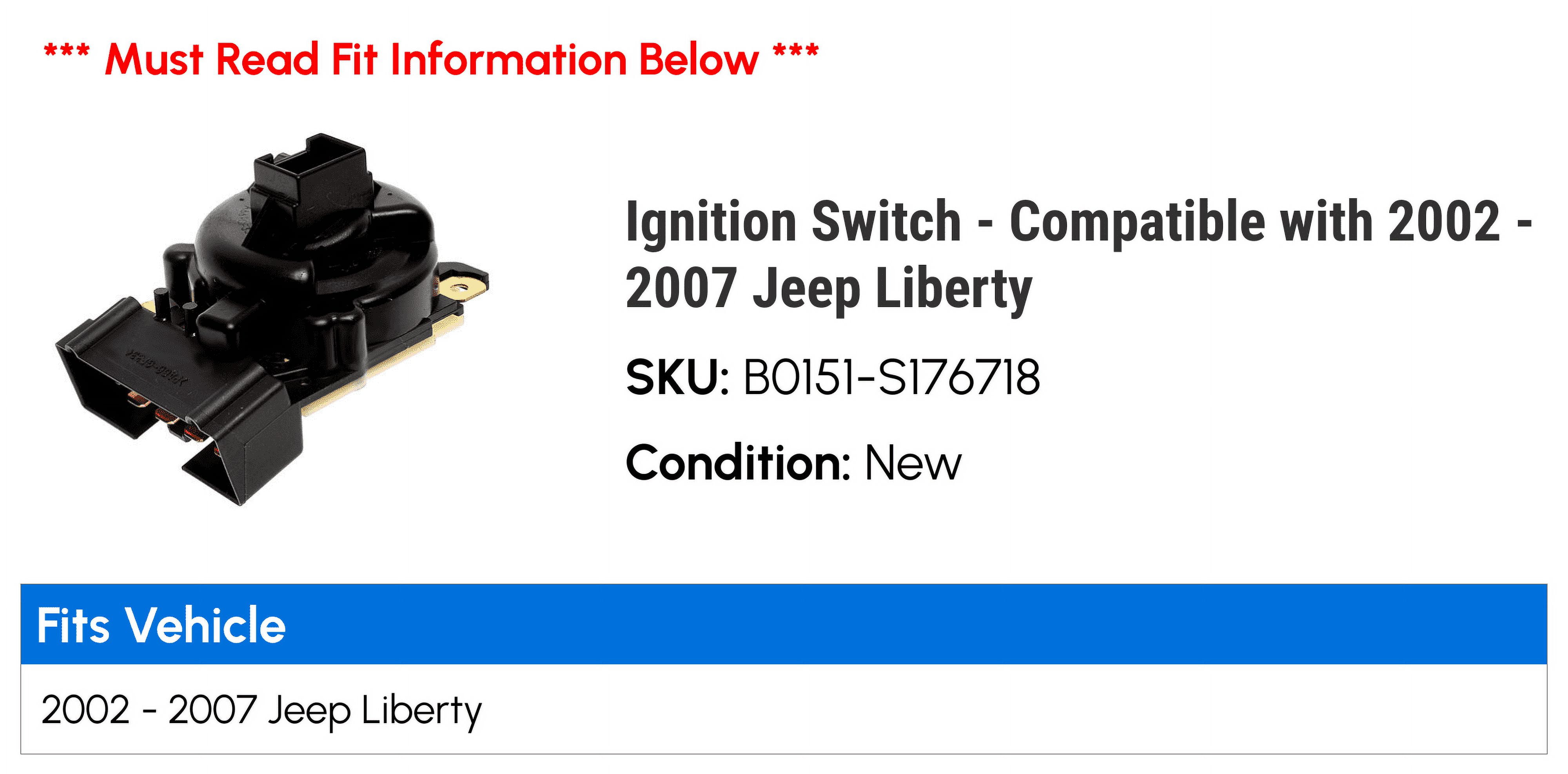 Ignition Switch - Compatible with 2002 - 2007 Jeep Liberty 2003 2004 2005 2006
