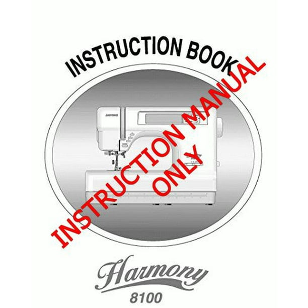 Janome Spare Part Harmony 8100 Sewing Machine Instruction Manual