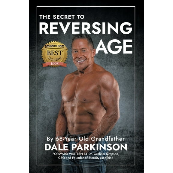 The Secret to Reversing Age, (Paperback)