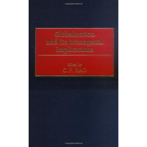 Globalization and Its Managerial Implications