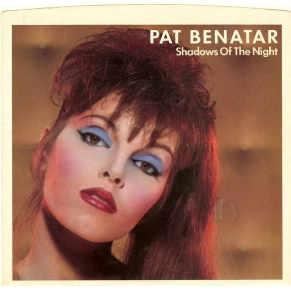 Pat Benatar – Shadows Of The Night / The Victim (7" 45RPM Vinyl) (New)
