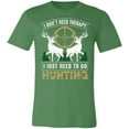 thumbnail image 4 of No Theraphy Only Hunting Hunter T-Shirt, 4 of 4
