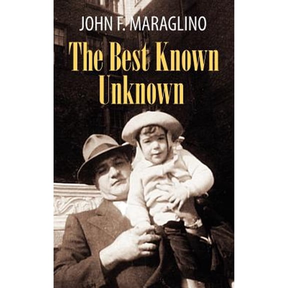 The Best Known Unknown (Hardcover)
