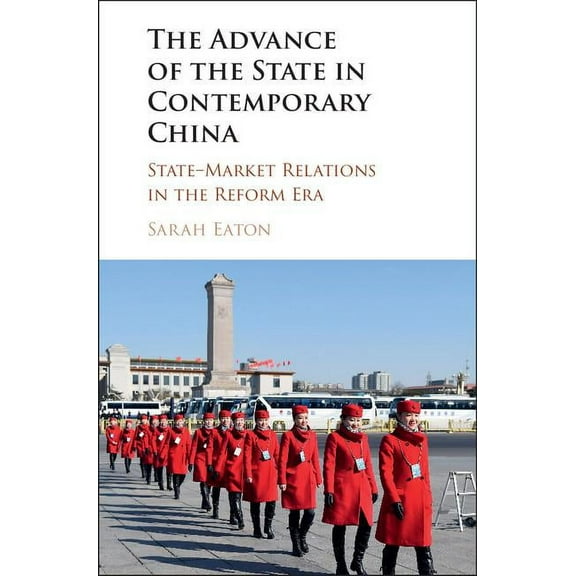 The Advance of the State in Contemporary China, (Hardcover)