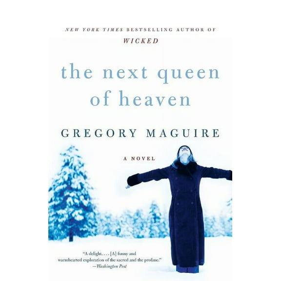 The Next Queen of Heaven, (Paperback)
