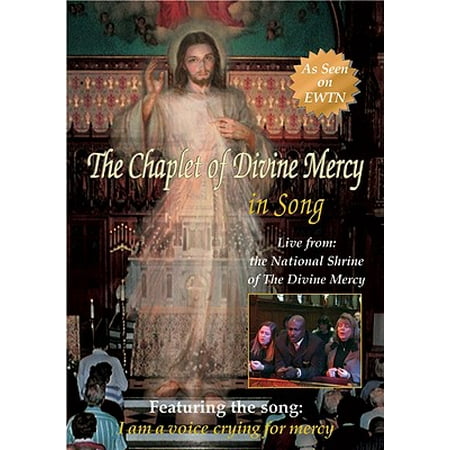 The Chaplet of Divine Mercy in Song