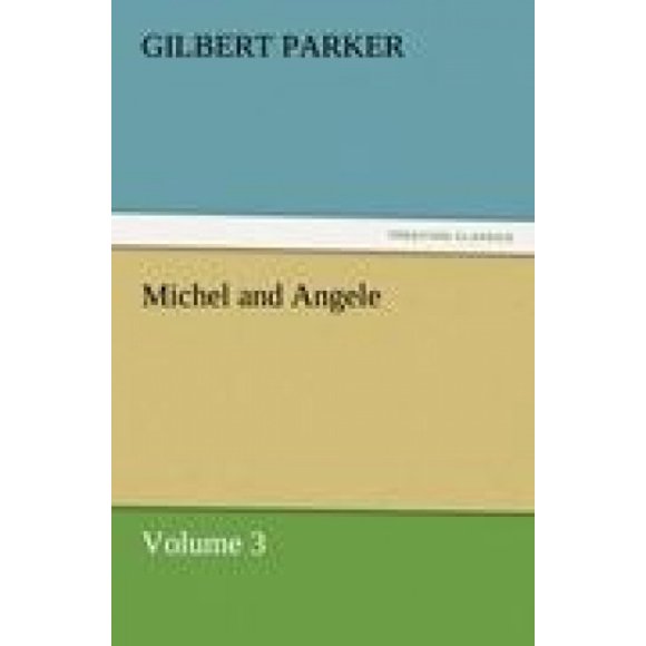 Michel et Angele - Volume 3
