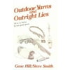 Outdoor Yarns & Outright Lies [Hardcover - Used]