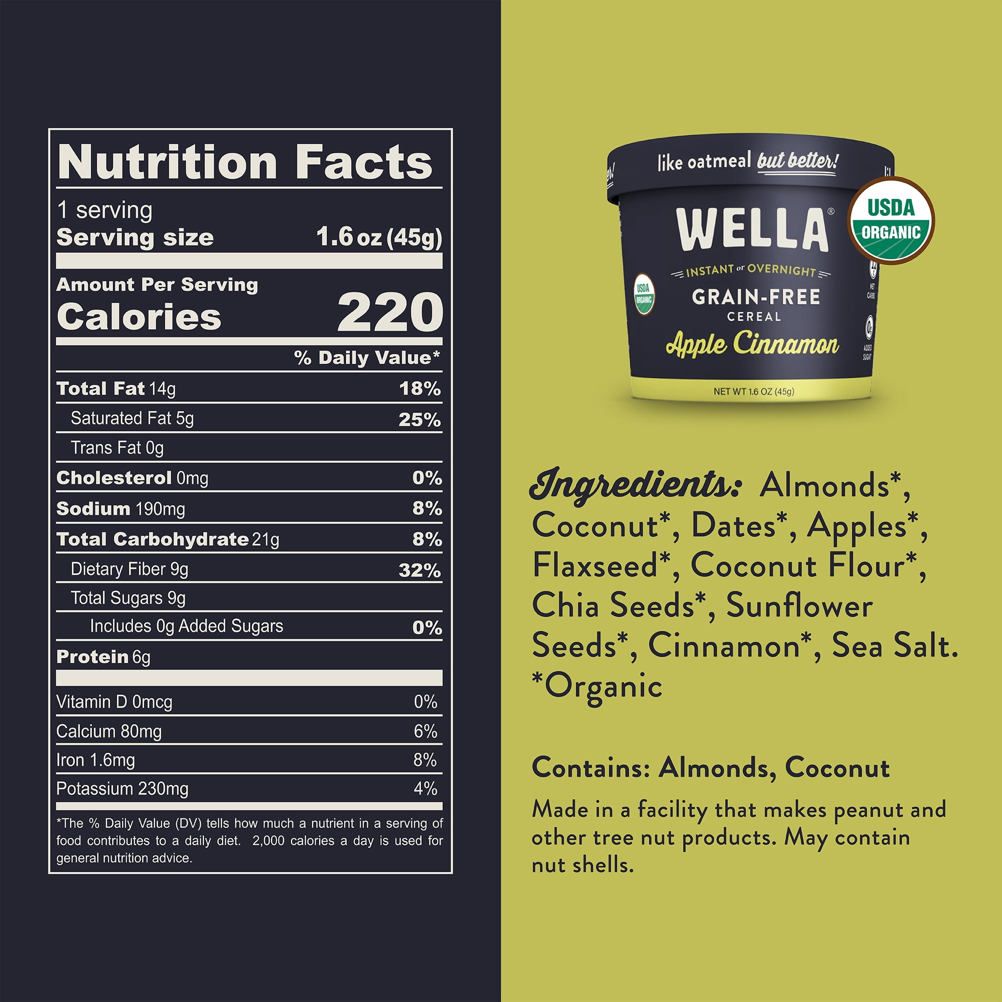 Wella Grain Free Cereal Oatmeal Alternative – Organic Cereal, Vegan High Protein Gluten Free Superfood – Paleo Plant-Based Non-GMO – Low in Net Carbs – Single-Serve 1.6 oz. Cup (Apple Cinnamon)