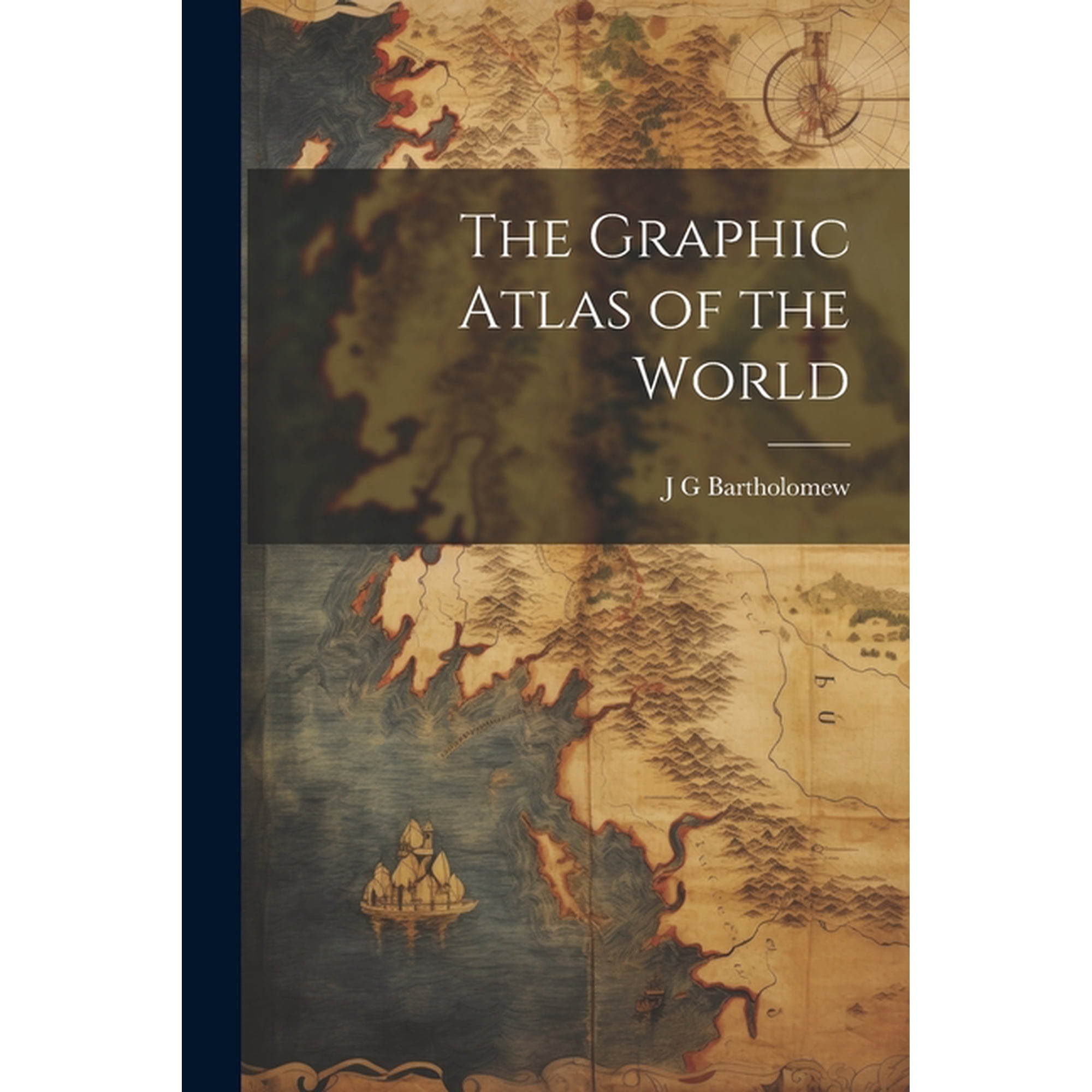 The Graphic Atlas of the World (Paperback)