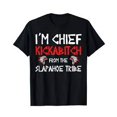 thumbnail image 1 of i''m Chief Kickabitch From The Slapahoe Tribe as a Holiday Gift for Friends and Family, Cotton Round Neck Single-sided Printed T-shirt for all Seasons, Machine Washable, graphic tees, 1 of 6