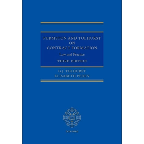 Furmston and Tolhurst on Contract Formation: Law and Practice, (Hardcover)