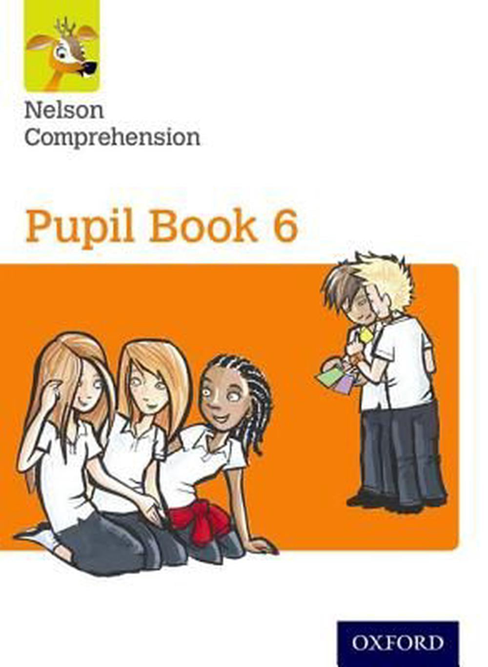 Nelson Comprehension Year 6primary 7 Pupil Book 6pupil Book 6
