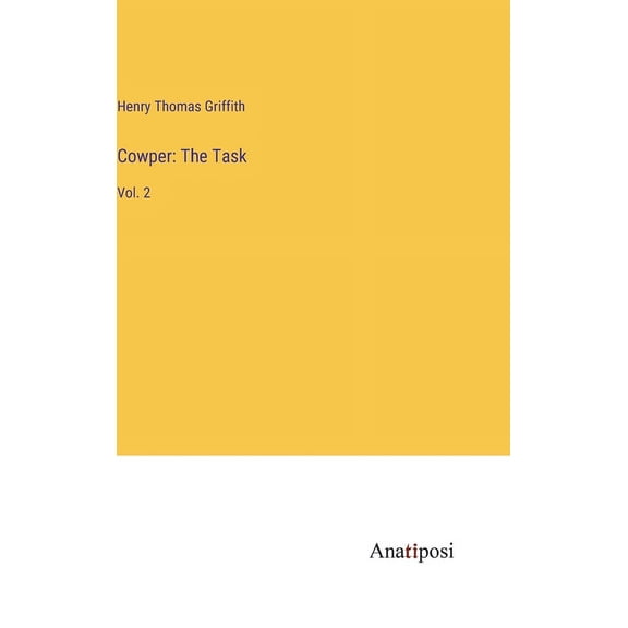 Cowper: The Task: Vol. 2 (Hardcover)