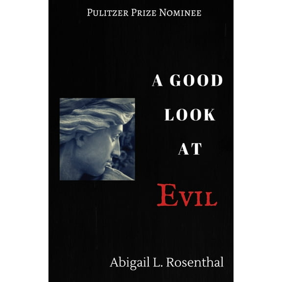 A Good Look at Evil (Hardcover)