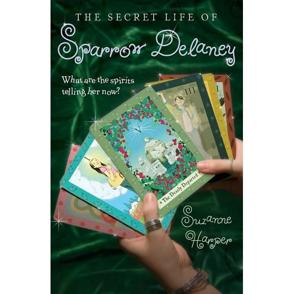 The Secret Life of Sparrow Delaney, (Paperback)