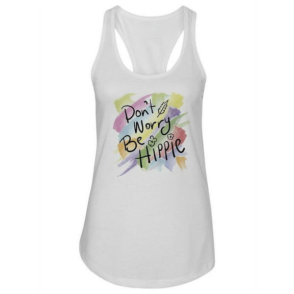 Do Not Worry Be Hippie Design Tank Women -Image by Shutterstock, Female Medium