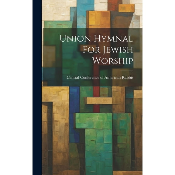 Union Hymnal For Jewish Worship (Hardcover)
