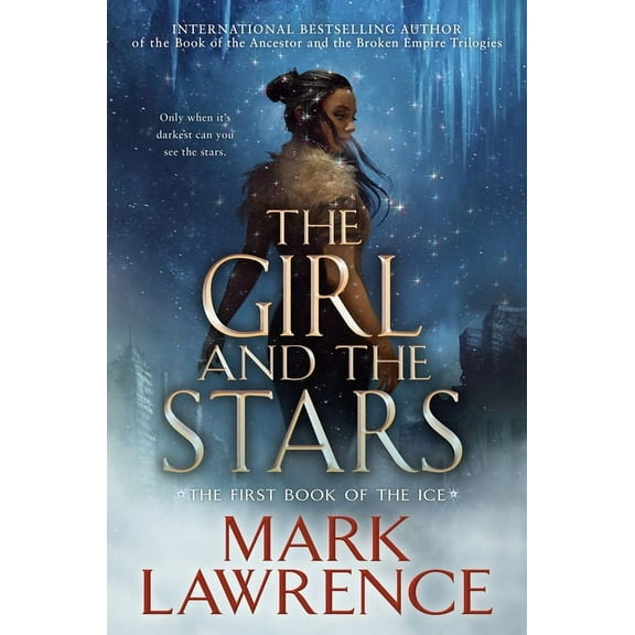 The Book of the Ice: The Girl and the Stars (Hardcover)