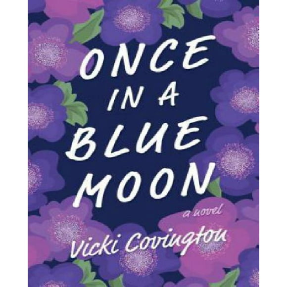 Once in a Blue Moon