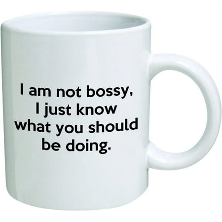 

Funny Coffee Mugs I Am Not Bossy I Just Know What You Should Be Doing Ceramic Coffee Mug 11 Oz Tea Cup Unique Birthday and Holiday Gifts
