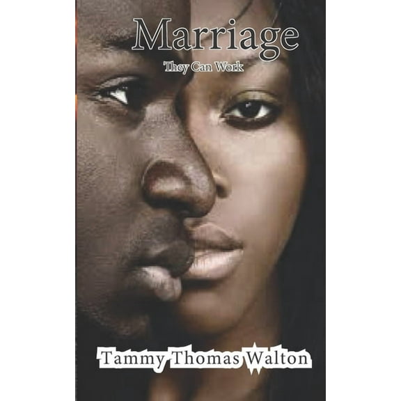 Marriage: They can work, (Paperback)