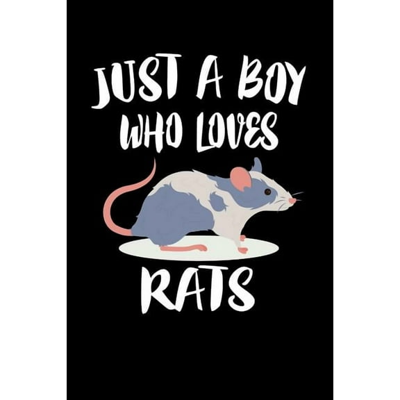 Just A Boy Who Loves Rats : Animal Nature Collection (Paperback)