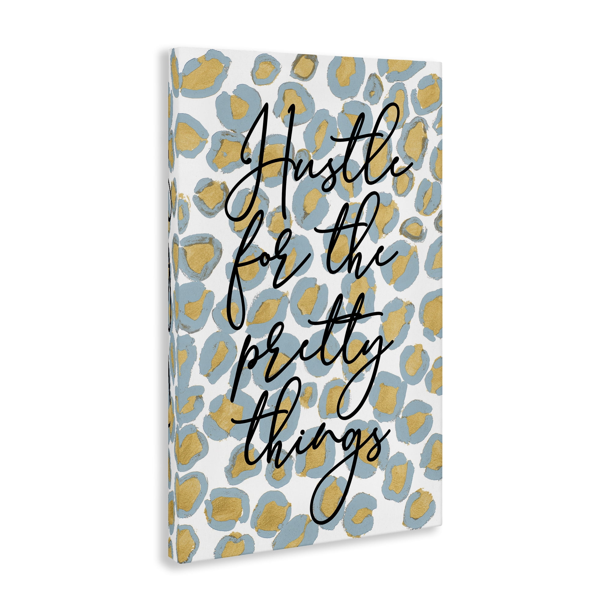 Stupell Industries Hustle For Pretty Things Typography Painting Gallery Wrapped Canvas Art Print Wall Art, 20 x 30