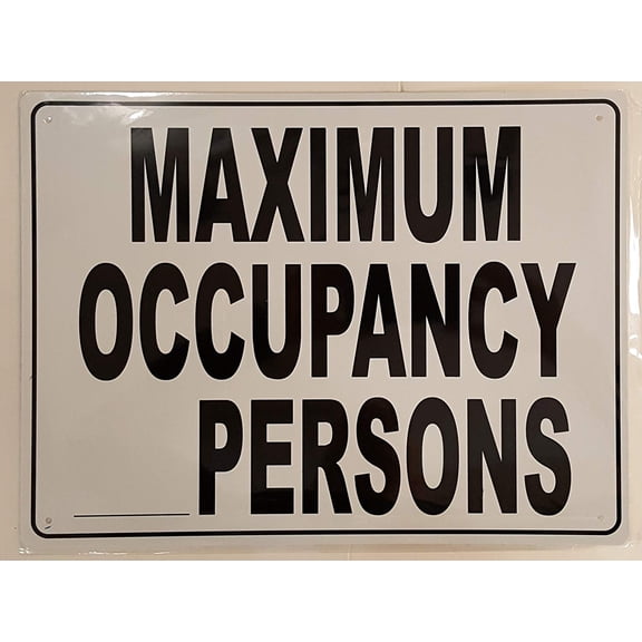 Maximum Occupancy Persons, Aluminum, 12" H x 16" W, Black on White