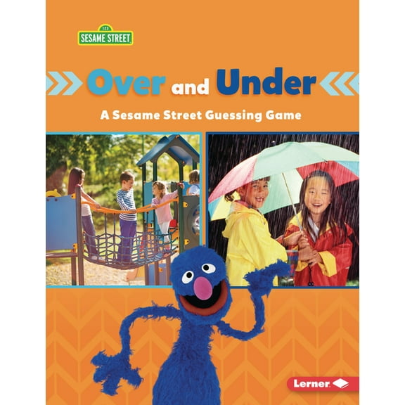Sesame Street (R) Directional Words Over and Under: A Sesame Street (R) Guessing Game, (Paperback)