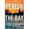 thumbnail image 3 of Perish the Day (The Storm Murders Trilogy, Bk. 3), 3 of 3