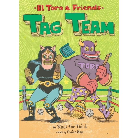 Collectible World of ¡vamos! Tag Team: El Toro & Friends, (Hardcover)