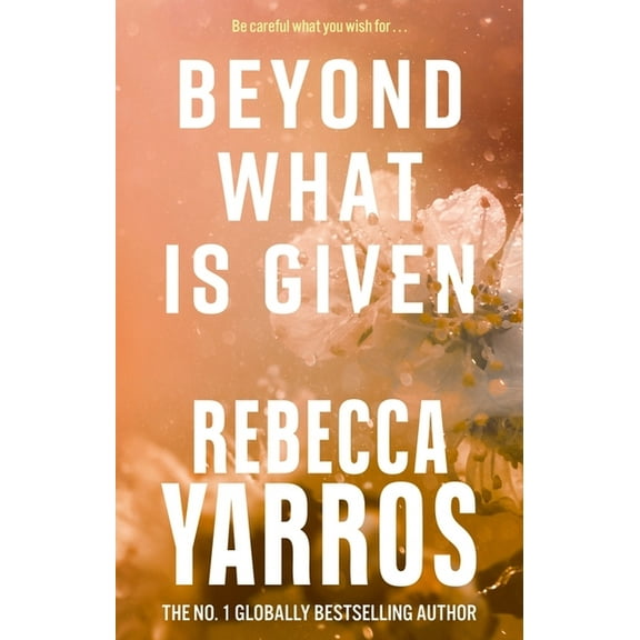 Beyond What Is Given, (Paperback)