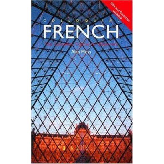 Pre-Owned Colloquial French: A Complete Language Course (The Colloquial ...