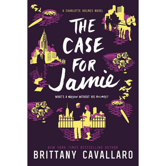 Charlotte Holmes Novel The Case for Jamie, Book 3, (Paperback)