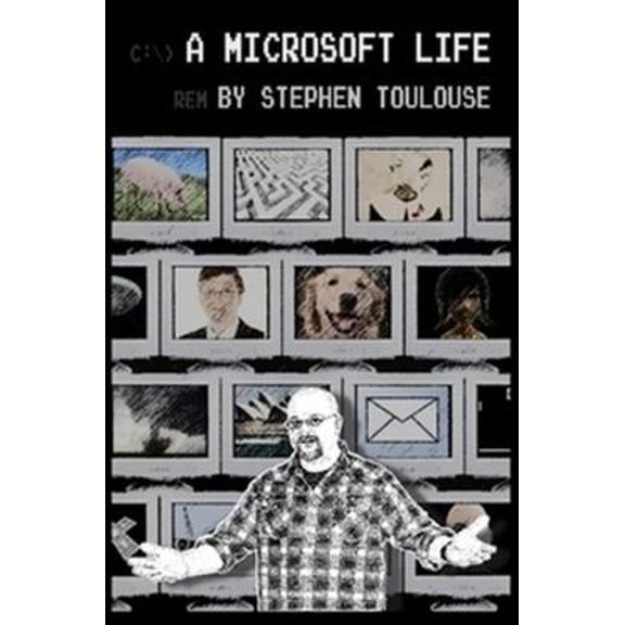 Pre-Owned A Microsoft Life (Paperback) 0557735297 9780557735297