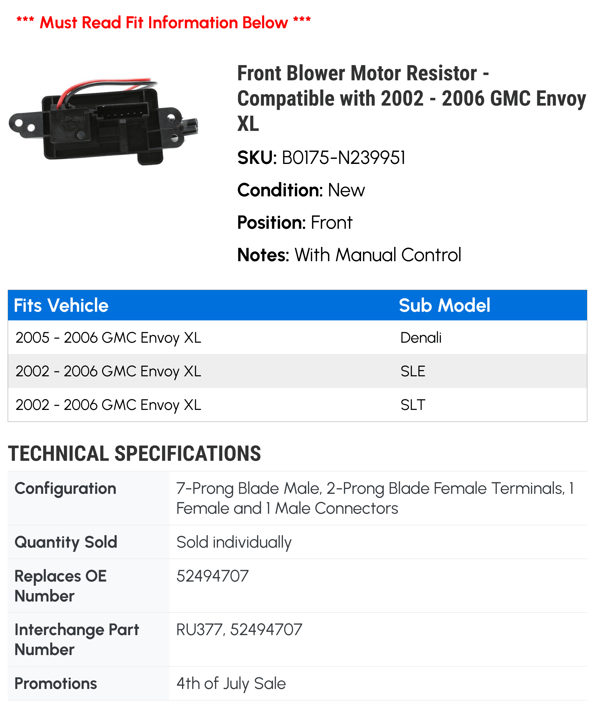 Front Blower Motor Resistor - Compatible with 2002 - 2006 GMC Envoy XL 2003 2004 2005