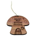 thumbnail image 3 of Mushroom House Worlds Most Awesome Secretary - Cedar Ornament, 3 of 4