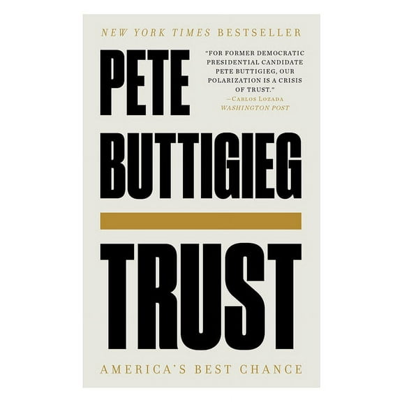 Trust: America's Best Chance, (Paperback)