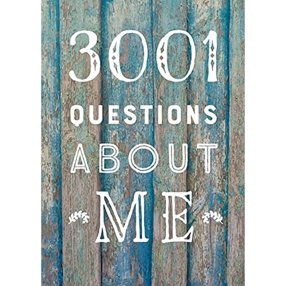 Pre-Owned 3,001 Questions about Me - Second Edition (Paperback) 0785840338 9780785840336