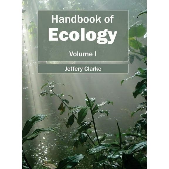 Handbook of Ecology: Volume I, (Hardcover)