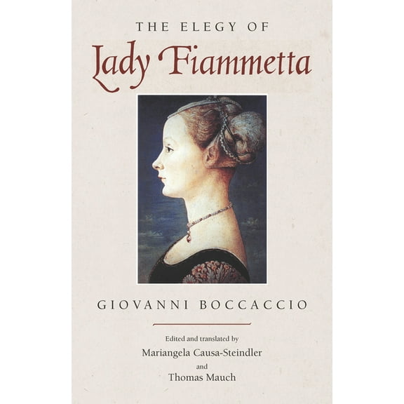 The Elegy of Lady Fiammetta, (Paperback)