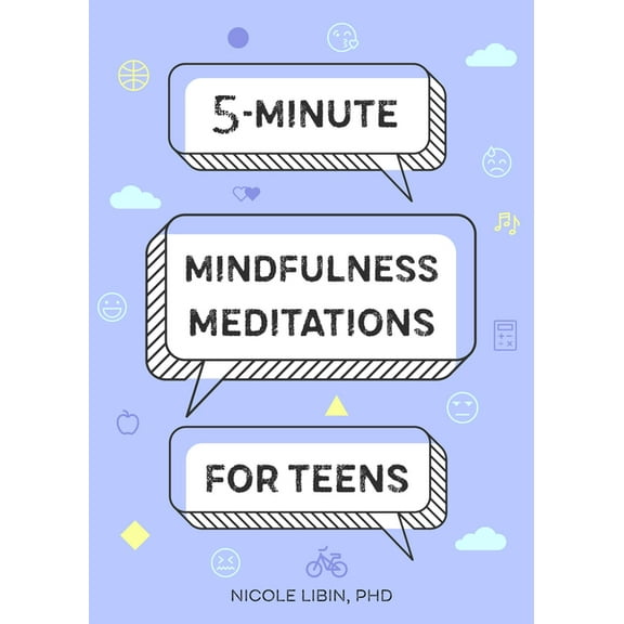 5-Minute Mindfulness Meditations for Teens, (Paperback)