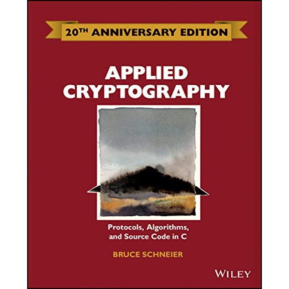 Pre-Owned Applied Cryptography: Protocols, Algorithms and Source Code in C (Hardcover) 1119096723 9781119096726