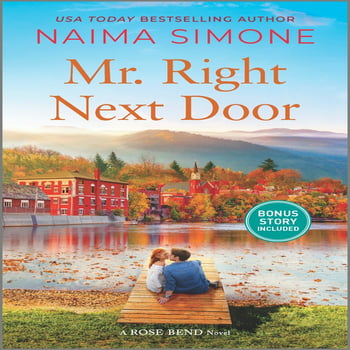 Na Simone Rose Bend: Mr. Right Next Door (Paperback)