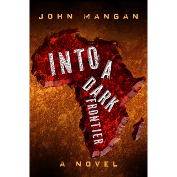 Pre-Owned Into a Dark Frontier (Hardcover) 1608092615 9781608092611