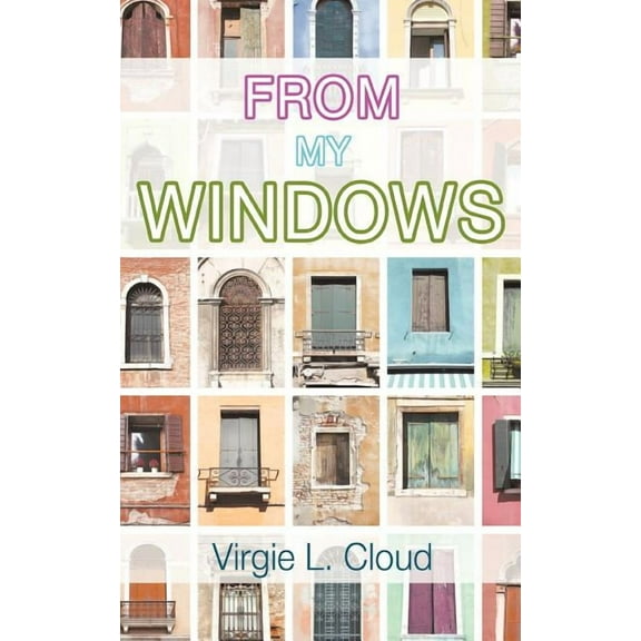 From My Windows, (Paperback)