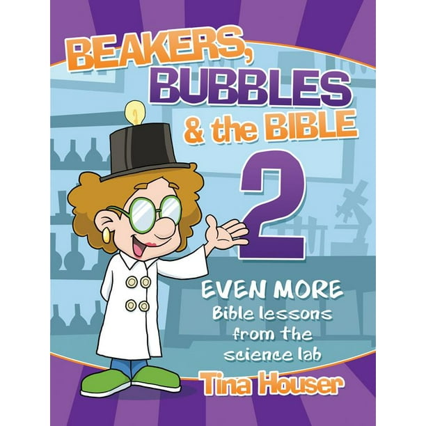 Beakers Bubbles And The Bible Beakers Bubbles And The Bible 2 Even More Bible Lessons From The Science Lab Paperback Walmart Com Walmart Com - lab experiment roblox secrets